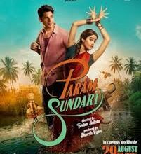 Param Sundari Box Office Day 5: पांचवें दिन कमाई ने पकड़ी रफ्तार, कुल कलेक्शन 34 करोड़ के पार