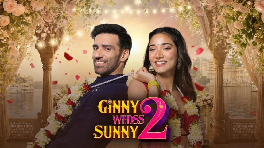 रोमांस और कॉमेडी का तड़का: Ginny Weds Sunny 2 आज सिनेमाघरों में रिलीज, Avinash Tiwary और Medha Shankr की जोड़ी फिर करेगी दिलों पर राज