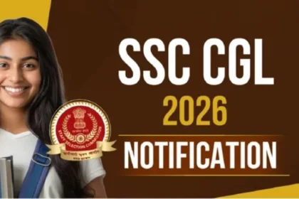 SSC CGL 2026 भर्ती: 12,256 पदों पर निकली बंपर वैकेंसी, केंद्र सरकार की नौकरियों के लिए आवेदन शुरू